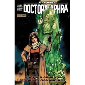 Star Wars Doctora Aphra Vol 02 Doctora Aphra y enores ganancias